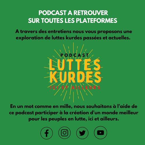 Luttes kurdes : un podcast dédié