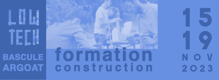 Formation Construction Low-Tech à Bascule Argoat du 15 au 19 Novembre 2023