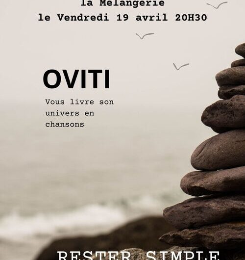 Plouray : concert d’OVITI à la Mélangerie le vendredi 19 avril 20H30