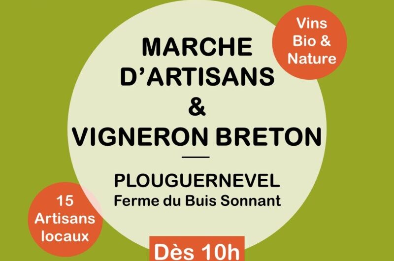 Marché d’artisans et vigneron breton – Samedi 3 août – Plouguernével