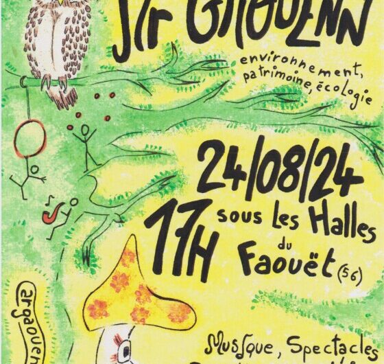 Le Faouët, le 24 août : c’est la fête d’Ar Gaouenn, asso militante environnement, patrimoine, écologie