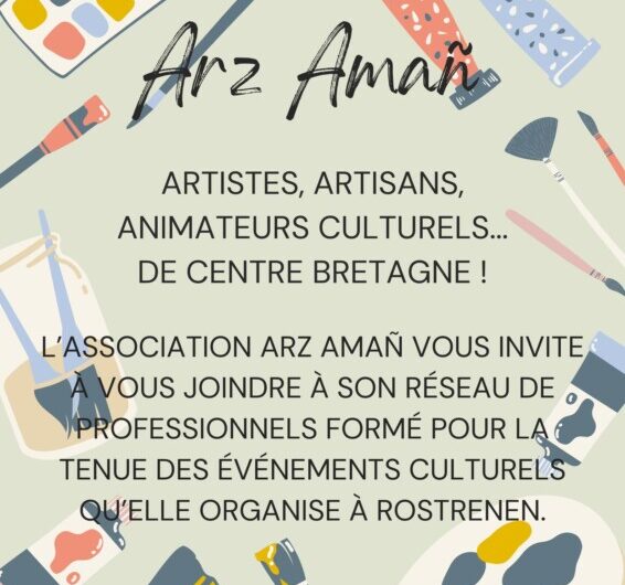 L’association Arz amañ vous invite à vous joindre à son réseau de professionnels formé pour la tenue des évènements culturels qu’elle organise à Rostrenen.