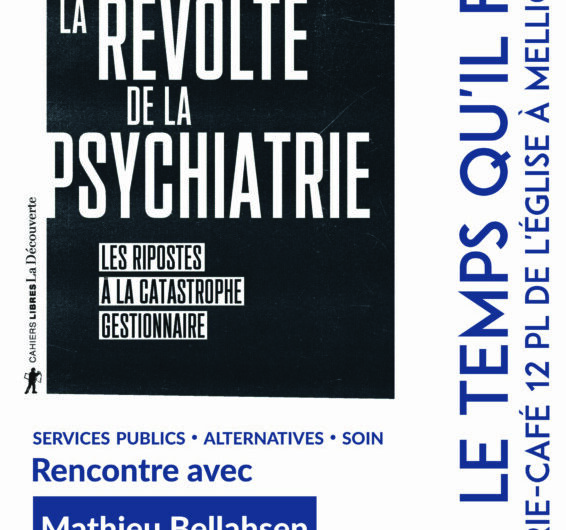 21 novembre – La révolte de la psychiatrie – Mellionnec