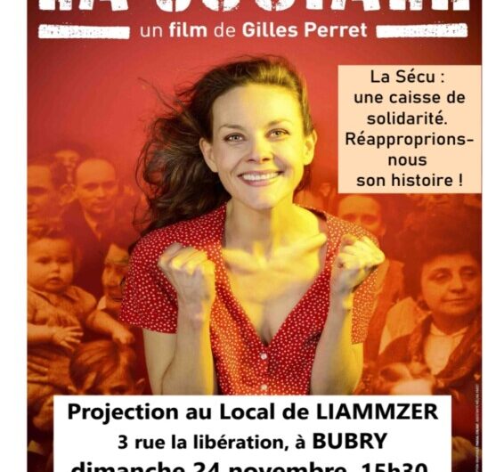 Dimanche 24 novembre 15h30 à Bubry: Projection “La Sociale” de Gilles Perret