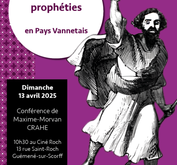 Guémené, dimanche 13 avril : Conférence “Prophètes et prophéties en pays vannetais”