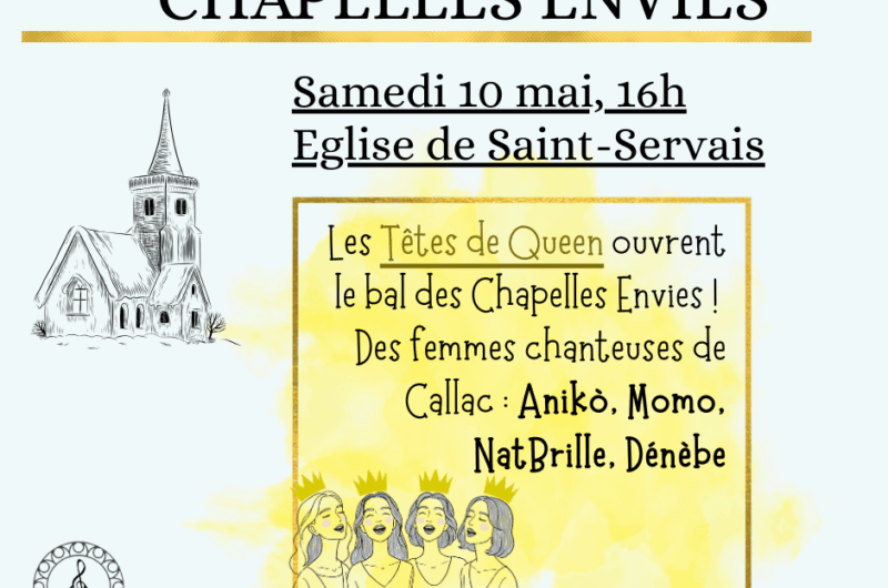 Le 10 mai à Callac : Chapelles Envies