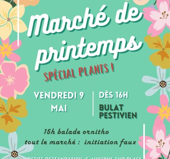 Grand marché de printemps à Bulat-Pestivien le vendredi 9 mai dès 16h