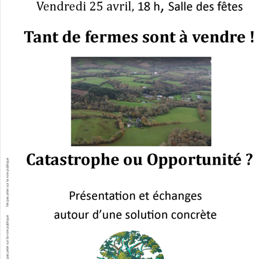 Vendredi 25 avril Rostrenen : Que faire face à toutes ces fermes qui sont à vendre ?