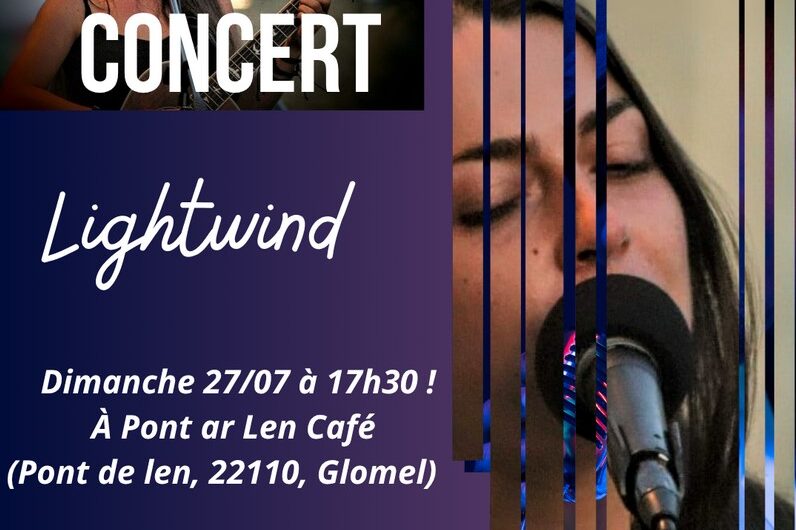 Concert Lightwind – Pont Ar Len Café à Glomel, Dimanche 27 juillet – dès 17h30