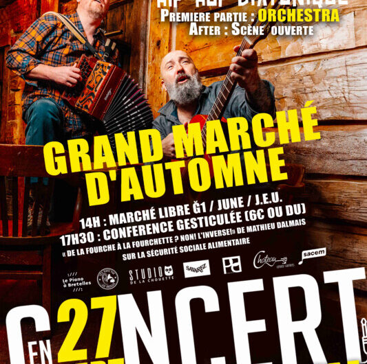 Grand Marché Libre des vis-la-joie + Concerts – 27 sept, GOURIN