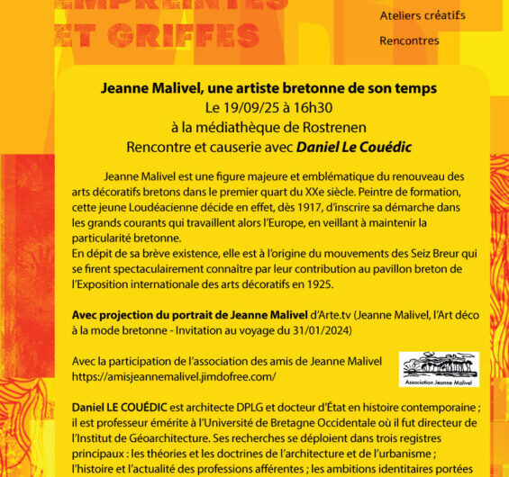 Jeanne Malivel, une artiste bretonne de son temps. Le 19/09 à 16h30 à la médiathèque de Rostrenen. Rencontre et causerie avec Daniel Le Couédic.