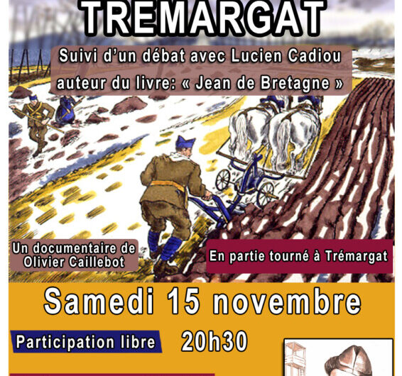 Trémargat , le 15 novembre, documentaire et présentation de récits, la pepie 21h