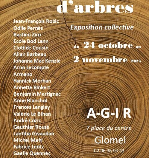 24/10 au 02/11 Expo arbres Glomel : 21 artistes vous proposent leur vision de l’Arbre