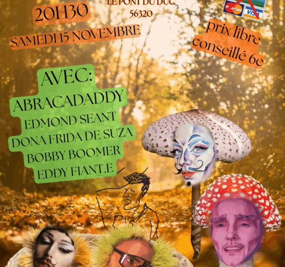 Abadenn drag samedi 15 novembre à 20h30 au violon vert – Le Faouët