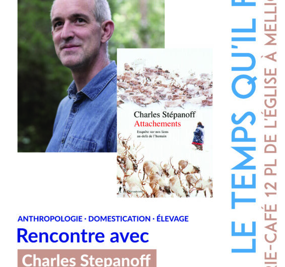 26 novembre – Attachements, rencontre avec Charles Stepanoff – Mellionnec