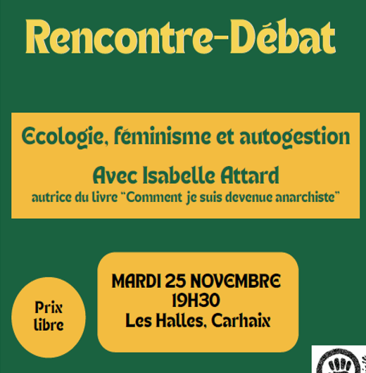 Rencontre-débat Ecologie Féminisme Autogestion 25 novembre 19h30 Les Halles Carhaix