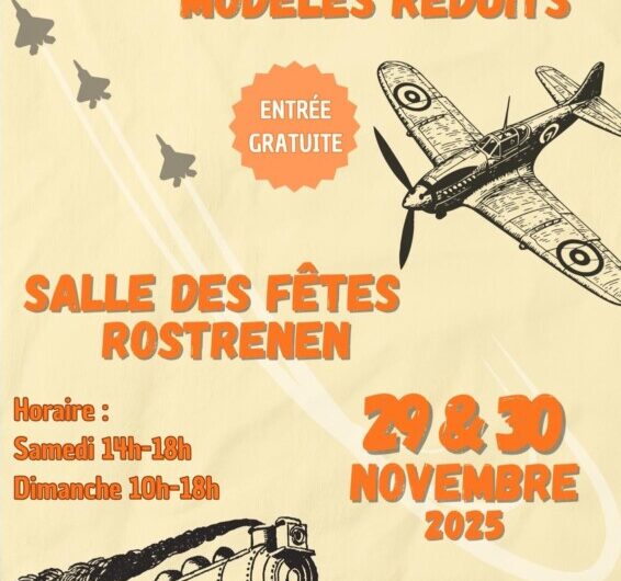 Salon du modèle réduit, 29 et 30 novembre 2025, Salle des fêtes de Rostrenen, 14 h-18 h le samedi et 10 h-18 h le dimanche, Entrée gratuite
