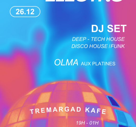 Dj set soirée électro au Tremagad Kafe le 26/12