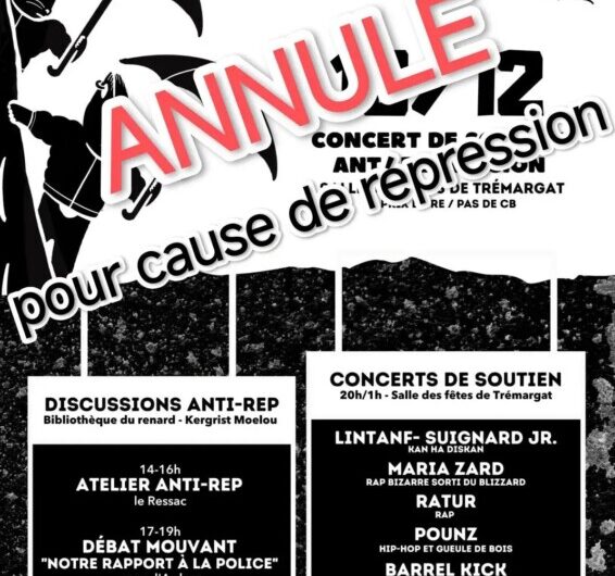Annulation de la soirée du 13/12 à Trémargat pour cause de répression