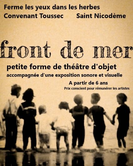 7 février 20H – Théatre d’objets à St Nicodème chez l’habitant – Front de mer
