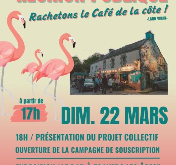 Dim 22/03 17h-20h à la salle polyvalente de Bubry: Réunion publique rachat du Café de la Côte