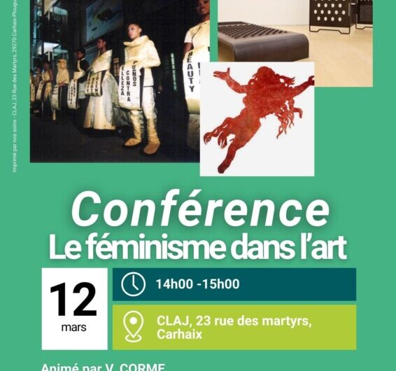 Conférence – Le féminisme dans l’art, le 12 mars à Carhaix