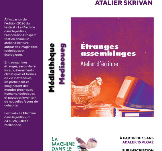 11 juillet – Atelier d’écriture “Etrange assemblage” – Médiathèque de Rostrenen
