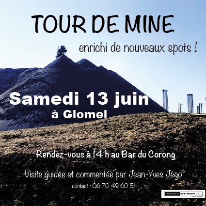 Autour de la mine, samedi 13 juin à Glomel