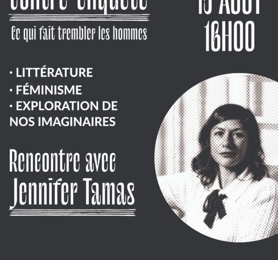 15 août – Barbe bleue : contre enquête, rencontre avec Jennifer Tamas – 16h