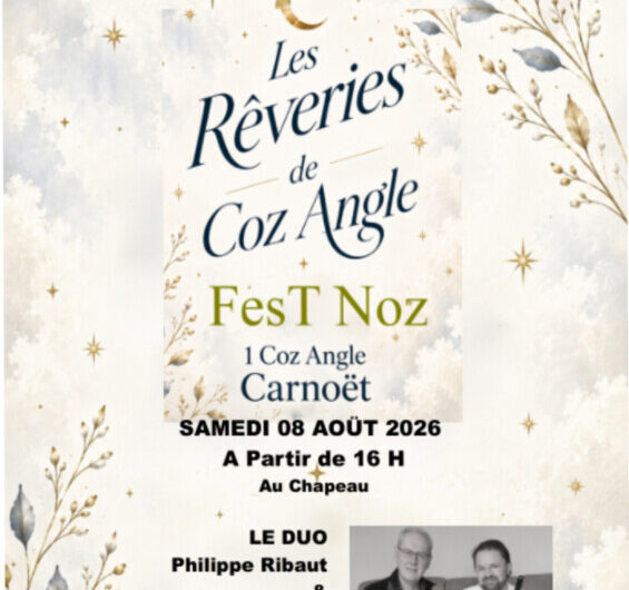 Les Rêveries de COZ ANGLE – CARNOET – 8 Août – 16h