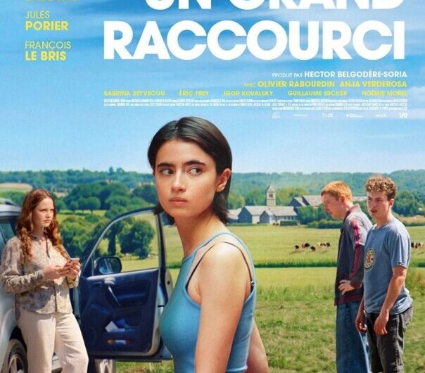 UN GRAND RACCOURCI – 19 et 24 août au Ciné Roch de Guémené-Sur-Scorff