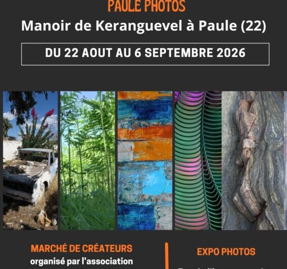 Exposition PHOTOS à PAULE du 22 août au 6 septembre