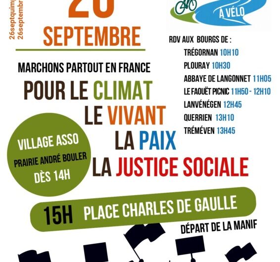 Samedi 26 Septembre, marche pour le climat, le vivant, la paix et la justice sociale.