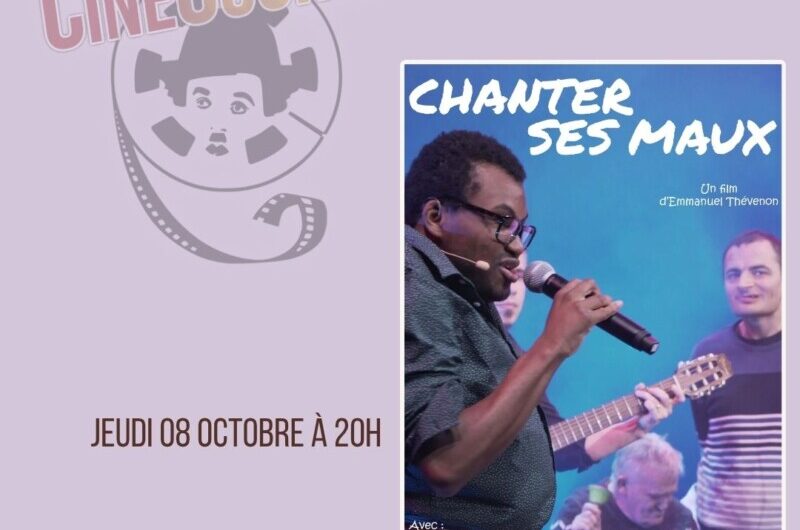 le 8 octobre : CHANTER SES MAUX – Les Semaines d’Information sur la santé mentale – Ciné Gourin