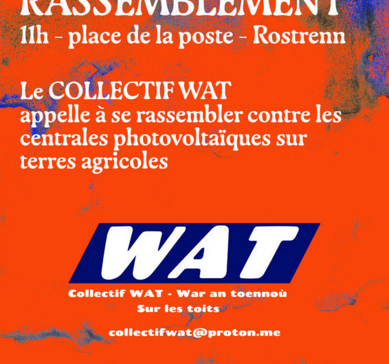 Rassemblement à l’appel du collectif Wat – 17 10 Rostrenen